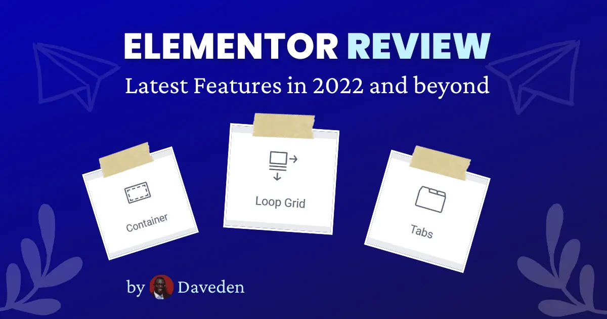 A look at Elementor’s updates: 2022 and beyond